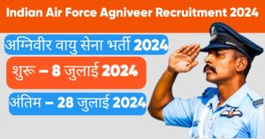 Indian Air Force Agniveer Recruitment 2024 apply Online 